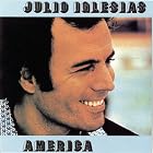 America by Julio Iglesias