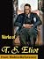 Works of T. S. Eliot. The Love Song of J. Alfred Prufrock, Gerontion, The Waste Land, Portrait of a Lady  and more (mobi)