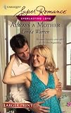 Always a Mother (Everlasting Love, Book 1) (Harlequin Superromance, No 1499)