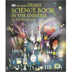 The Most Explosive Science Book in the Universe... By the Brainwaves