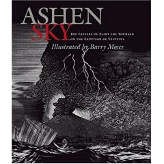Ashen Sky: The Letters of Pliny The Younger on the Eruption of Vesuvius