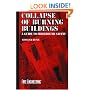 Collapse of Burning Buildings: A Guide to Fireground Safety (Firefighter Survival Training Series)