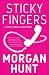 Sticky Fingers: A Tess Camillo Mystery (An Alyson Mystery)