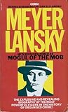 Meyer Lansky : mogul of the mob