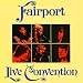Live Fairport Conven von Fairport Convention - alle Infos