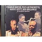 Saxophone Syndicate - Charlie Rouse, Paul Quinichette, Sonny Stitt, Red Holloway... by Saxophone Syndicate, Charlie Rouse, Paul Quinichette, Sonny Stitt, and Red Holloway