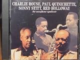 Saxophone Syndicate - Charlie Rouse, Paul Quinichette, Sonny Stitt, Red Holloway [Affinity-Charly]
