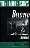 Toni Morrison's Beloved: A Casebook (Casebook in Contemporary Fiction)