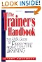 The Trainer's Handbook: The AMA Guide to Effective Training
