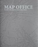 MAP Office: Where the Map is the Territory