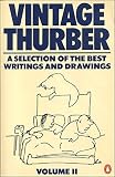 Vintage Thurber : a collection in two volumes, of the best writings and drawings of James Thurber