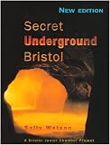 Secret Underground Bristol