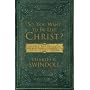 So, You Want To Be Like Christ?: Eight Essentials &hellip by Charles Swindoll