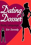 Dating Dossier: Body Language