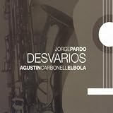 Jorge Pardo - Desvarfos ( Audio CD ) - B001L1DNOM