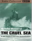 The Cruel Sea (BBC Radio Collection)
