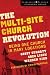 Image of The Multi-Site Church Revolution: Being One Church in Many Locations (Leadership Network Innovation Series)