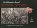 The Milwaukee Road s Western Extension: The Building of a Transcontinental Railroad