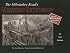 The Milwaukee Road's Western Extension: The Building of a Transcontinental Railroad