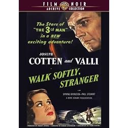 Walk Softly, Stranger