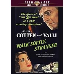 Walk Softly, Stranger