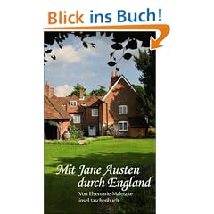 Mit Jane Austen durch England (insel taschenbuch)