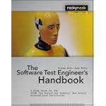 The Software Test Engineer's Handbook