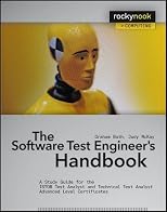 The Software Test Engineer's Handbook: A Study Guide for the ISTQB Test Analyst and Technical Analyst Advanced Level Certificates (Rockynook Computing)