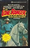  : The Lone Ranger and the Outlaw Stronghold (Lone Ranger, No 4)