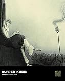 Alfred Kubin : drawings, 1897-1909