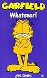 Garfield : whatever!