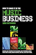 How to Make it in the Music Business