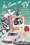 As Seen on TV: The Visual Culture of Everyday Life in the 1950s As Seen on TV: The Visual Culture of Everyday Life in the 1950s