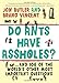 Do Ants Have Assholes?: And 106 of the World's Other Most Important Questions