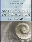 A Mathematical Introduction to Logic, Second Edition