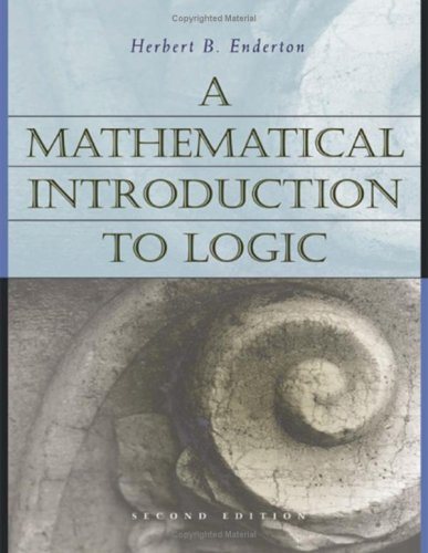 A Mathematical Introduction to Logic, Second Edition