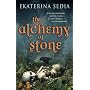 The Alchemy of Stone