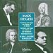 Reger: Variations and Fugue on a Theme of J. S. Bach /  Humoresques / Variations and Fugue on a Theme of  Telemann
