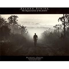 Second Spring: The Regeneration of the Jesuits