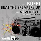 Beat The Speakers Up (single)