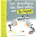 Les questions des tout-petits sur la mort
