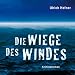 Die Wiege des Windes: Inselkrimi
