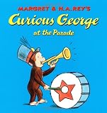 Curious George at the Parade (Curious George 8x8)