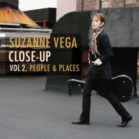 Suzanne Vega - Close Up, Vol. 2 - People & Places - Zortam Music