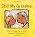 Still My Grandma