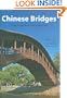 Chinese Bridges: Living Architecture from China's Past