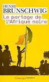 Le partage de l Afrique noire