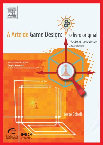 A Arte De Game Design: O Livro Original