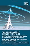 The governance of network industries : institutions, technology and policy in reregulated infrastructures