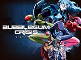 Bubble Gum Crisis Tokyo 2040
